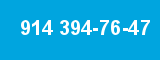914 394-76-47